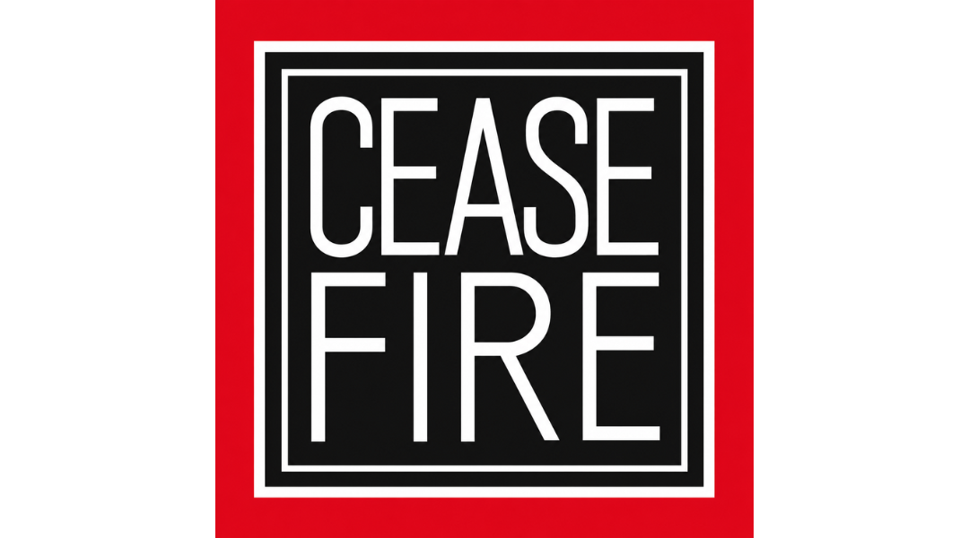 Cease Fire